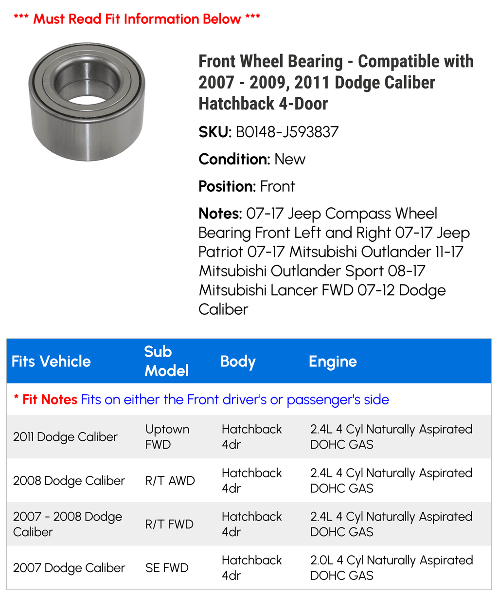 Front Wheel Bearing for 2007-2009 2011 Dodge Caliber Hatchback 4-Door J416175