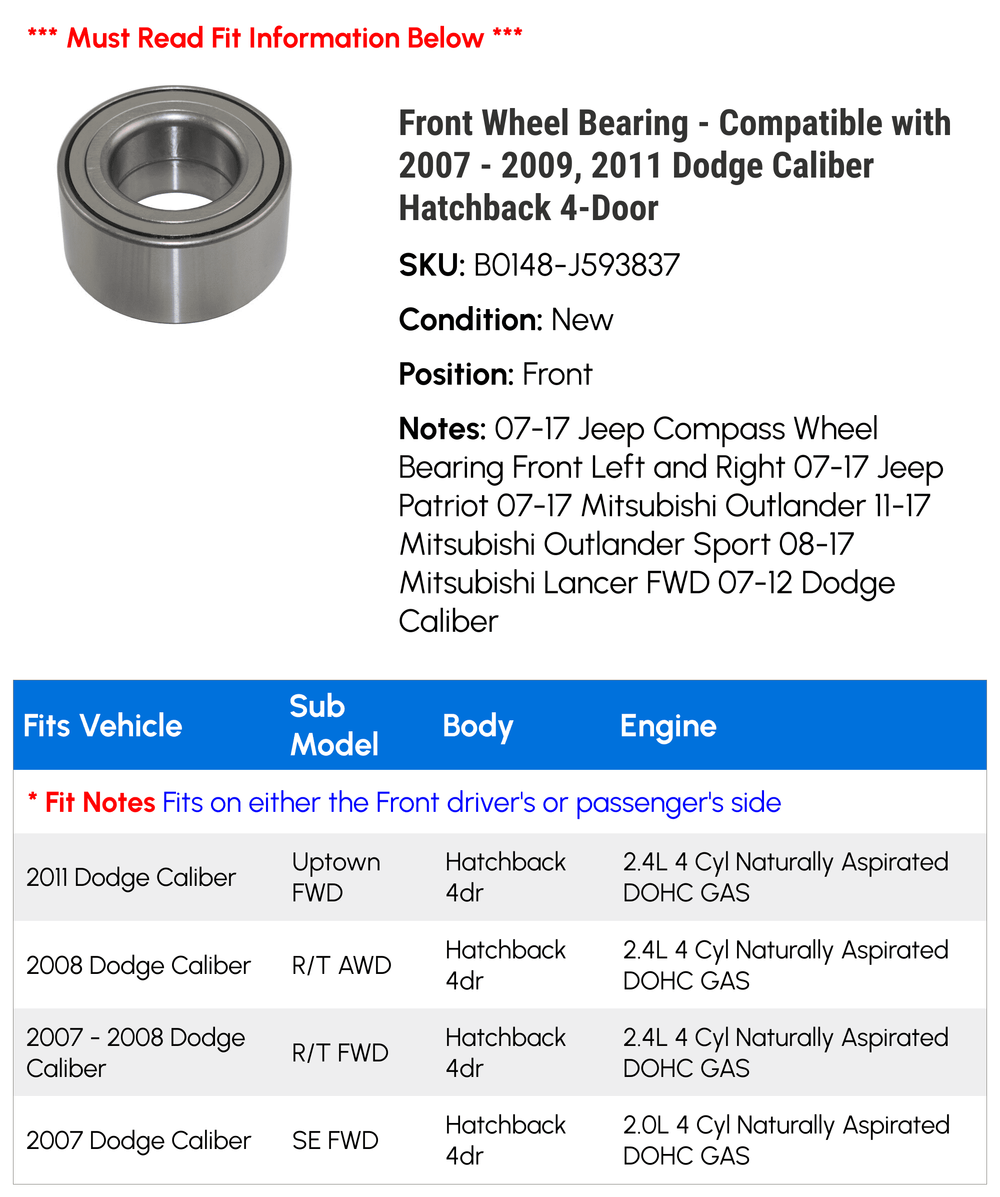 Front Wheel Bearing for 2007-2009 2011 Dodge Caliber Hatchback 4-Door J416175