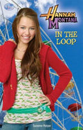 Hannah Montana in the Loop (Paperback) I5308